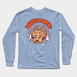 What's poppin' Long Sleeve T-Shirt